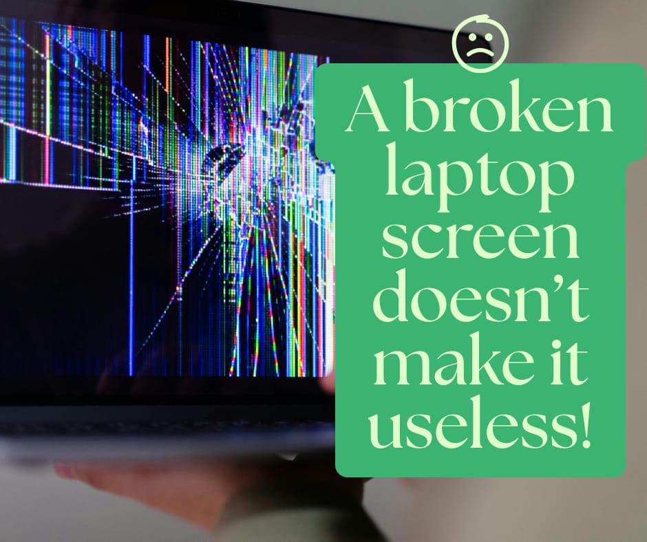 Laptop Screen Broken? Here’s How to Keep Using Your Laptop Like a Pro